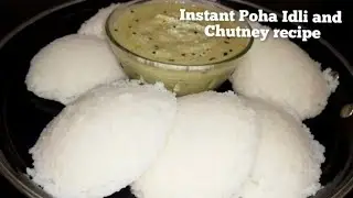Poha Idli Recipe | Instant Idli using Poha & Rava | No Fermentation | No Soaking | Breakfast Ideas