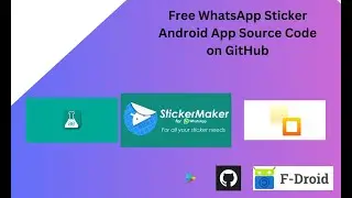 Free WhatsApp Sticker Android App Source Code on GitHub