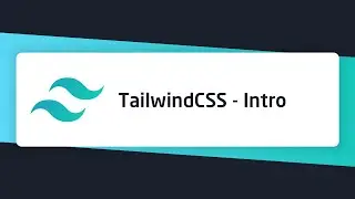TailwindCSS - Intro