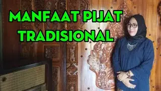 Manfaat Pijat Tradisional.