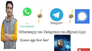 WhatsApp vs Telegram vs Signal in Hindi