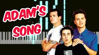 ADAM'S SONG - BLINK 182 (Piano)