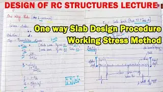design procedure for one way slab, one way slab design, working stress method, design of RC elements