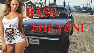 YENI 2018 BASS NIVA  █▬█ █ ▀█▀