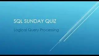 SQL Sunday Quiz - Week 1