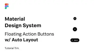 Lets Build a Design System: Floating Action Buttons (Adding Auto Layout)