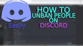 HOW TO UNBAN PEOPLE ON DISCORD (EASY)
