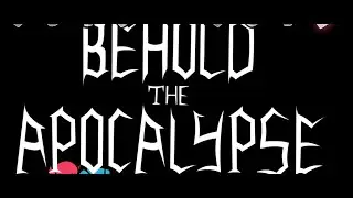 FnF GRANDPA DEATH - Behold The Apocalypse