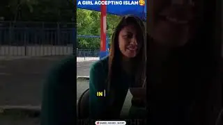 A Girl accepting Islam | Dr. Sabeel Ahmad
