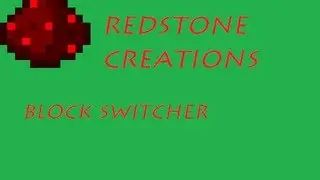 redstone creations: block switcher
