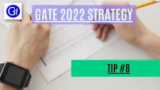 GATE 2022 EXAM STRATEGY - TIP #8