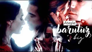Ferhat & Aslı | " Ateşle Barutuz Biz" ✘ Siyah Beyaz Aşk