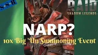 10x Big 'Un Summons! Yarp or narp? | Raid: Shadow Legends