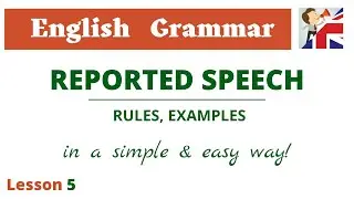 Reported speech – Indirect speech - English Grammar lesson