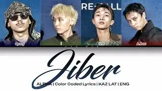 ALPHA - JIBER | LYRICS | ТЕКСТ | СӨЗІ | КАРАОКЕ |ЖІБЕР | АЛЬФА | English translation 