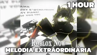 1 HOUR || MELODIA EXTRAORDINÁRIA - DJ LE4K || (SUPER SLOWED + REVERB) || ROBLOX EDIT