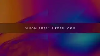 Strength and Shield [Official Lyric Video]