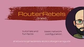 RouterRebels Trailer