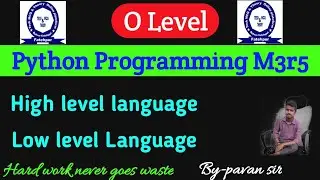 High level language and low level Language, Programming language in Hindi, o level m3r5 question.