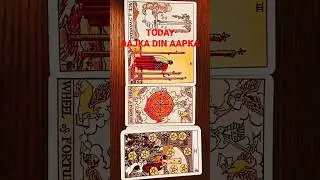 TODAY! AAJKA Din Aapka kaisa hoga? 🙏🌹😇 TIMELESS! #healingsouls #tarot #dailyprediction #tarotreading