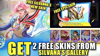 GET 2 FREE SKIN FROM SILVANA'S GALLERY | MOBILE LEGENDS NEW EVENT