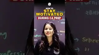 How to Stay Motivated During CA Preparation #Shorts #CA #PW
