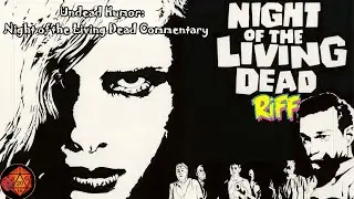 Night of the Living Dead - Riff w/ Becks