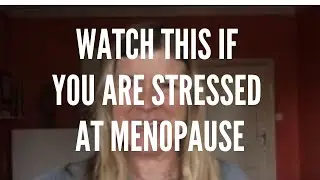Surges of anxiety can be crippling at menopause