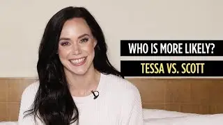 The KIT Interview: Tessa vs Scott