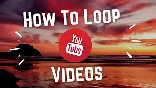 How to Loop & Autoplay Youtube Videos Forever