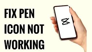 How To Fix the Pen Icon Not Working For Text Templates On Capcut