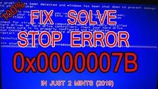 [Solved] How to fix stop 0x0000007b Blue Screen error when installation window 10/8/7 (2019)