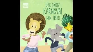 Der große Karneval der Tiere - CD Teaser