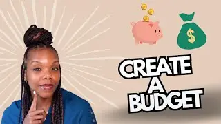 How to Create a Budget | **FREE** Budget Template