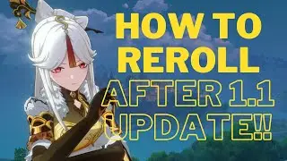 How to reroll after 1.1 update in Genshin Impact!!