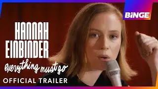 Hannah Einbinder: Everything Must Go | Official Trailer | BINGE