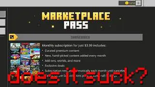 I've had the Minecraft Marketplace Pass for a YEAR... is it worth it?