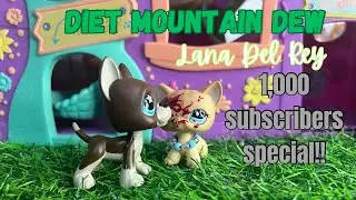 Lps MV: Diet Mountain Dew (demo) - 1,000 SUBSCRIBER SPECIAL!