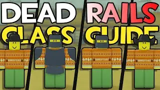 The NEW Classes in Dead Rails.. (Roblox)