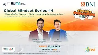 Global Mindset Series #4: "Championing Change - Global Leadership in the Digital Era"