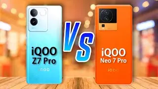 iQOO Z7 Pro ⚡ vs ⚡ iQOO Neo 7 Pro Full Specifications Comparison