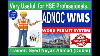 ADNOC WMS PTW SHORT KNOWLEDGE. #adnoc #HSE #wms #ptw #workpermit