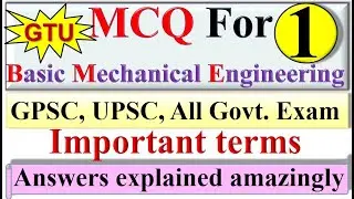 BME MCQ 1|Introduction|Basic Mechanical Engineering|Entrance test|Govt.test|GATE|GTU|Objective