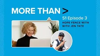 More Than with Kevin Carroll - The Hope Fence | Season 1 Episode 3
