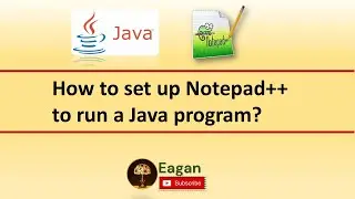 How to set up Notepad++ to run Java Programs? #java #notepad++ #compile #run
