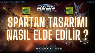 Darkorbit Spartan Tasarımı Nasıl elde Edilir ?