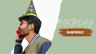 My friend’s BIRTHDAY | We tried a surprise