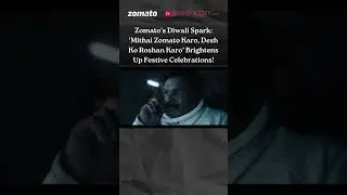 Zomato’s latest Diwali campaign - ‘Mithai Zomato Karo, Desh Ko Roshan Karo'
