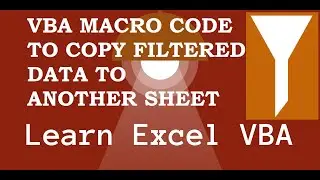 VBA Macro Code to Copy Filtered Data to Another Worksheet
