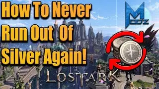 Lost Ark - Ultimate Silver Farming Guide!